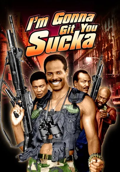 Poster for I'm Gonna Git You Sucka