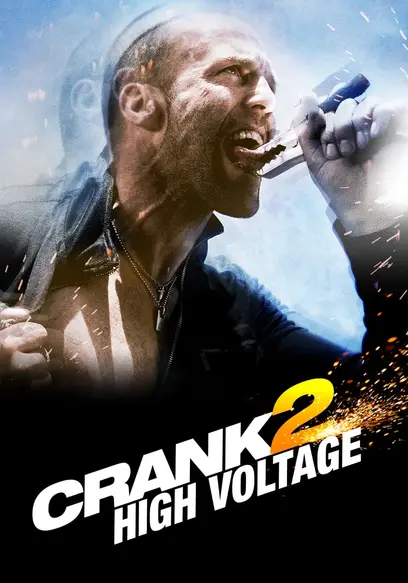 Poster for Crank 2: High Voltage
