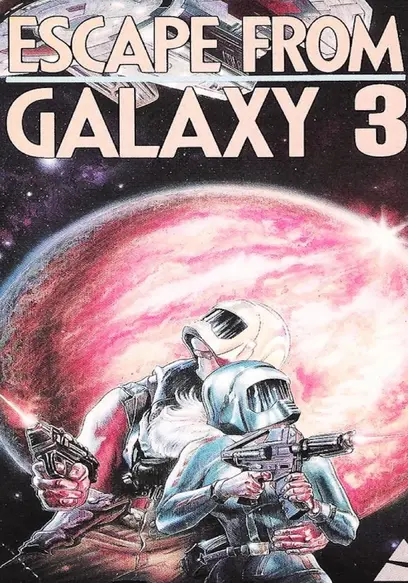 Poster for Escape From Galaxy 3
