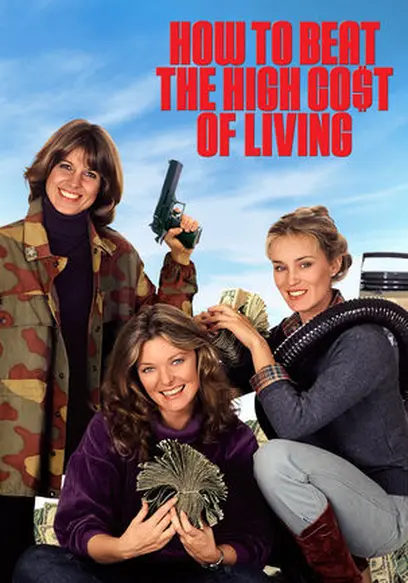 Poster for How To Beat The High Cost Of Living