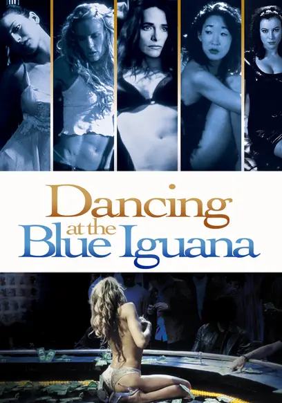 Poster for Dancing at the Blue Iguana